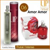 UP! 06 - 50ml/ Referência olfativa: Amor Amor