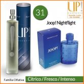 UP! 31 - 50ml/ Referência olfativa: Joop! Nightflight